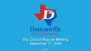 Duncanville Texas City Council Regular Meeting for September 17 2024 [upl. by Daye80]