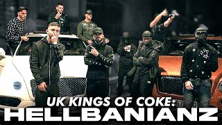 Hellbanianz Kings of Coke [upl. by Haimarej]