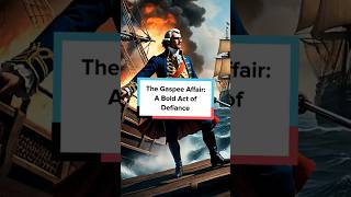 The Gaspee Affair Sparking Revolution in America shorts AmericanHistory GaspeeAffair PatriotAct [upl. by Nnylanna]