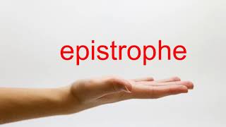 How to Pronounce epistrophe  American English [upl. by Ansilma]