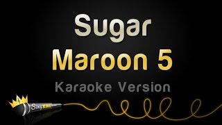 Maroon 5  Sugar Karaoke Version [upl. by Pleasant]