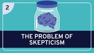 PHILOSOPHY  Epistemology The Problem of Skepticism HD [upl. by Cantone]