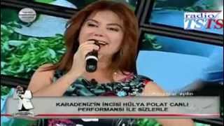 HÜLYA POLAT GAYBANAampHORON POTPORİ KANAL T 14032013 [upl. by Fortin]