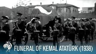 Funeral Of Kemal Atatürk Former President of Turkey 1938  British Pathé [upl. by Ahsikrats422]