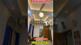 📍CHENNAI PERUMBAKKAM 2BHK FLAT FOR SALE medavakkam housesalenearbusstopmedavakkam home [upl. by Mages]