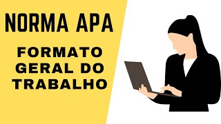 FORMATO GERAL DO TRABALHO NA NORMA APA  Exemplo prático no Word [upl. by Norse]