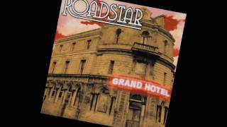 Roadstar  Roadstar  Grand Hotel Album [upl. by Juetta]