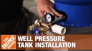 Well Pressure Tank Installation  The Home Depot [upl. by Nylesaj987]