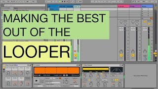 Ableton Live  Looper tutorial [upl. by Nedrah109]