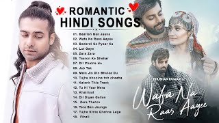 New Hindi Song 2023  Arijit SinghJubin NautiyalAtif AslamNeha KakkarArmaan MalikShreya Ghoshal [upl. by Llebpmac718]