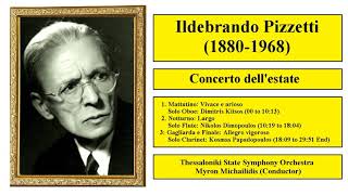 Ildebrando Pizzetti 18801968  Concerto dellestate [upl. by Sabah507]