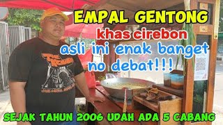 EMPAL GENTONG KHAS CIREBON ASLI INI ENAK BANGET NO DEBAT [upl. by Birkner653]