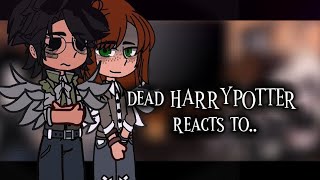 Dead HARRYPOTTER reacts to  FT HinnyHarry×Ginny [upl. by Egiaf52]