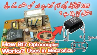 How 817 Optocoupler Works in Electronics How to use Advantages over BJT Transistor [upl. by Animor]