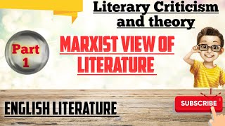 Marxism  Marxist view of Literature  Literary Criticism and theory  avinashdadwal [upl. by Esiralc]