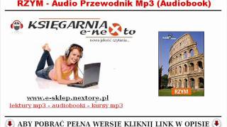 RZYM  Audio Przewodnik po Rzymie Audiobook Mp3  Wycieczka do Rzymu [upl. by Einaj]