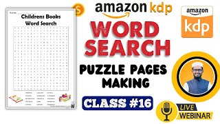 word search book making on Amazon kdp  Live Class 16 [upl. by Eiggem]