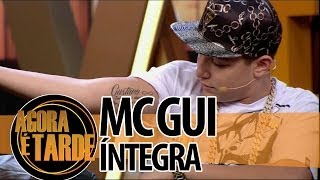 Agora é Tarde 15052014  MC GUI íntegra [upl. by Alena]