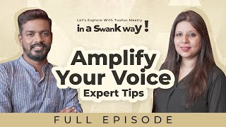 Mastering Public Speaking Amplify Your Voice by Almas Virani  Episode In A Swank Way [upl. by Enilasor]