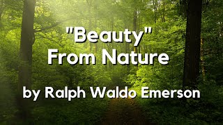 Beauty from Nature by Ralph Waldo Emerson Classic English Audiobook with Text on Screen [upl. by Aneen]