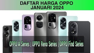 HARGA OPPO JANUARI 2024  OPPO 2024 [upl. by Nnayt]