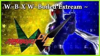 가면라이더 더블 OP  WBX ～WBoiled Extreme  한국어 풀버전  Korean Cover  Kamen Rider W OP [upl. by Ahgiel]