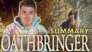 OATHBRINGER  Summary [upl. by Hajan]