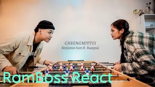 Benjamin Sum Ft Ruatpuii  Chhingmittui  RamBoss React [upl. by Natalie164]