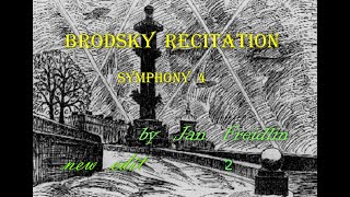 Jan Freidlin BRODSKY RECITATION  symphony 4 new edit [upl. by Ahsikat]