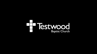 Testwood Baptist Church Live 24  03  2024 [upl. by Springer474]