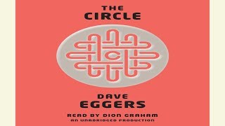 Dion Graham narrator audiobooks Audio Sample The Circle by Dave Eggers [upl. by Imnubulo703]