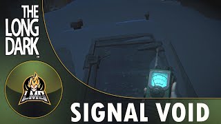 The Long Dark  Signal Void Tales  Part 3 [upl. by Oaht]