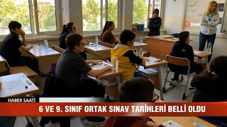 6 ve 9 sınıf ortak sınav tarihleri belli oldu [upl. by Mapel]