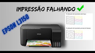 Impressão falhando  EPSON L3150 [upl. by Spencer870]