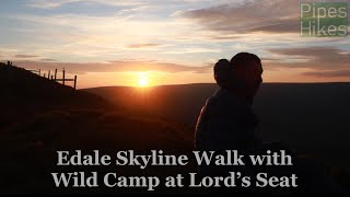 Edale Skyline Walk with Wild Camp at Lords Seat  23052019  20 Miles [upl. by Kezer947]