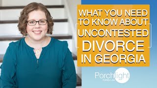 5 Things to Avoid During an Uncontested Divorce  Divorce Attorney on Divorce  Porchlight Legal [upl. by Mia270]