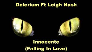 Delerium Ft Leigh Nash  Innocente Falling In Love Tiesto Remix [upl. by Euqinot]