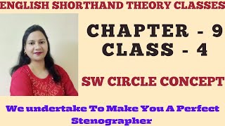 Chapter 9  Class 4  SW Circle  English Shorthand Course  Steno Course  stenography shorthand [upl. by Ihp948]