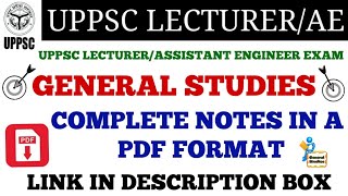 GENERAL STUDIES COMPLETE PDF NOTES FOR UPPSC LECTURERAE EXAM [upl. by Adlih]