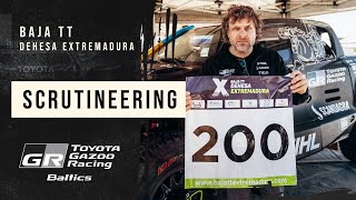 Scrutineering  Baja TT Dehesa Extremadura  TOYOTA GAZOO Racing Baltics [upl. by Tekcirk]