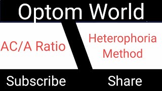 ACA Ratio Calculation  Heterophoria Method [upl. by Lyudmila]