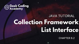 Chapter 62  Collections Framework  List Interface and Implementations  Java tutorial [upl. by Gloriane]