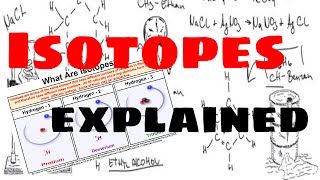 Isotopes  Explained [upl. by Nickolas867]