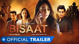 Bisaat  Official Trailer  Sandeepa Dhar  Omkar Kapoor  Vikram Bhatt  MX Original  MX Player [upl. by Ralat]