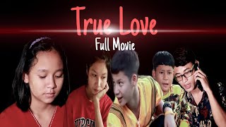 True Love Full Movie [upl. by Leuas769]