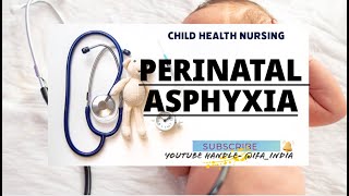 Perinatal Asphyxia  Birth Asphyxia  Symptoms Diagnosis Treatment [upl. by Irol]