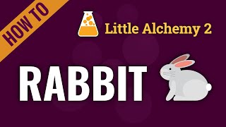 How to make RABBIT in Little Alchemy 2 [upl. by Inaoj]