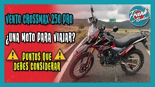 Vento Crossmax 250 Pro 2022  PRUEBA EN CARRETERA  ¿Se puede viajar en esta moto [upl. by Anaeli]