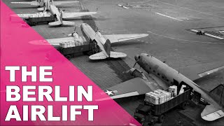 The Berlin Airlift  Important Chapter in the Cold War [upl. by Nnylrahc]