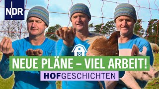 Kein Stillstand auf den Höfen – jeder Tag bringt neue Herausforderungen  172  Hofgeschichten [upl. by Saberio35]